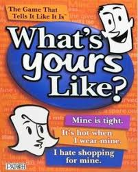 Image sur What's yours like