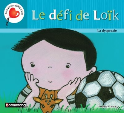 Image de Livre, le défi de Loik la dyspraxie 🐶