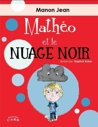 Image de Livre, Mathéo et le nuage noir 🐶