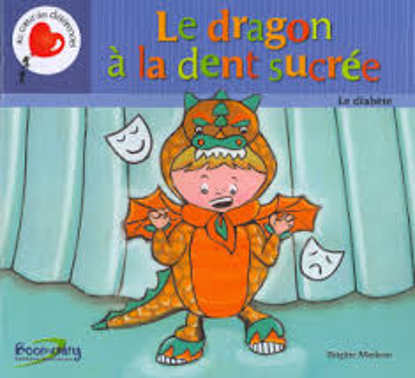 Image de Livre, le dragon à la dent sucrée le diabète 🐶