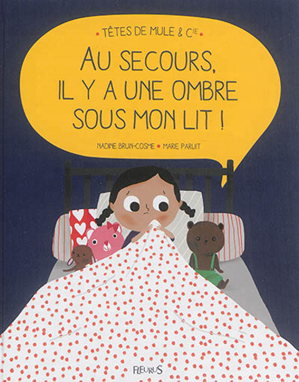 Image sur Livre, au secours, il y a une ombre sous mon lit 🐶