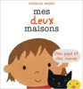 Image sur Livre, mes deux maisons 🐶