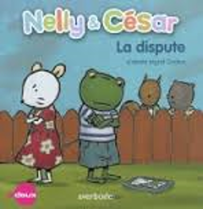 Image de Livre, Nelly & César  la dispute 🐶
