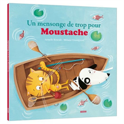 Image de Livre, un mensonge de trop pour moustache 🐶