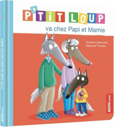 Image de Livre, p'tit loup va chez papi et mamie 🐶