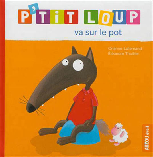 Image sur Livre, p'tit loup va sur le pot 🐶