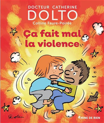 Image de Livre, Dolto ca fait mal la violence 🐶