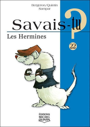 Image de Livre, savais-tu les hermines 🐶