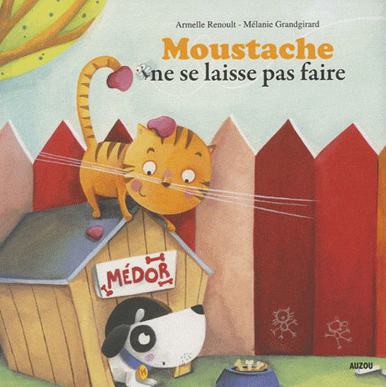 Image sur Livre, moustache ne se laisse pas faire 🐶