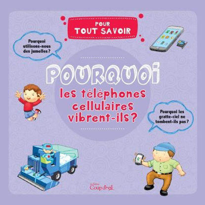 Image de Livre, pourquoi les téléphones cellulaires vibrent-ils 🐶