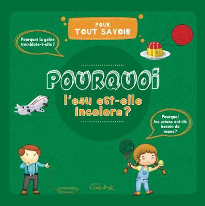 Image de Livre, pourquoi l'eau est-elle incolore 🐶