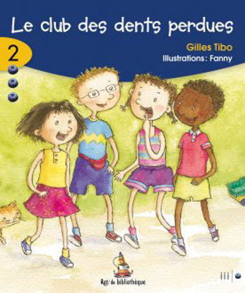 Image de Livre, le club des dents perdues 🐶