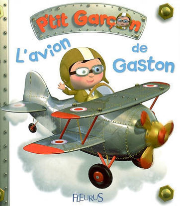 Image de Livre, p'tit Garçon l'avion de Gastonb 🐶