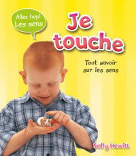 Image sur Livre, je touche, tout savoir sur les sens 🐶