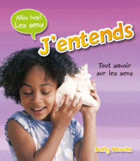 Image sur Livre, j'entends, tout savoir sur les sens 🐶