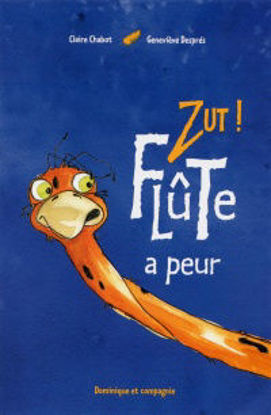 Image de Livre, Zut! Flûte a peur 🐶