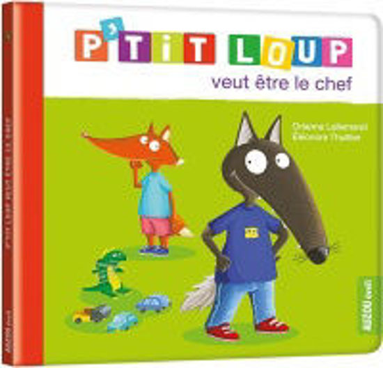 Image sur Livre, p'tit Loup veut être le chef 🐶