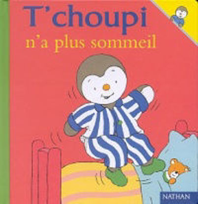 Image de Livre, T'Choupi n'a plus sommeil 🐶