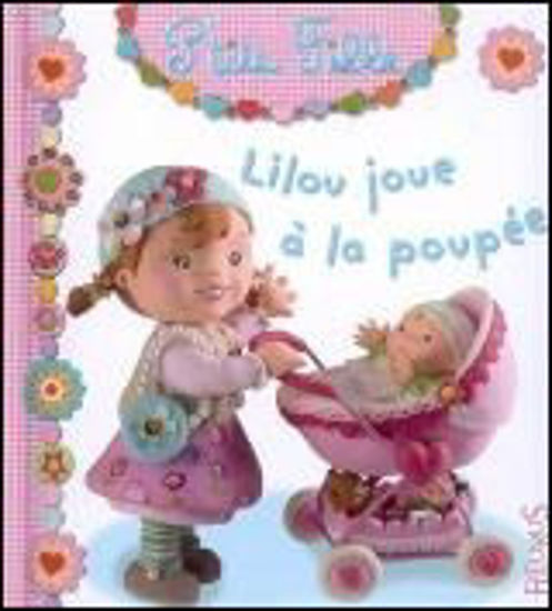 Image sur Livre, Lilou joue à la poupée 🐶