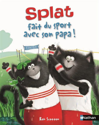 Image de Livre, Splat le chat. Splat fait du sport avec son papa! 🐶