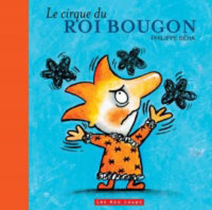 Image de Livre, le cirque du roi bougon 🐶
