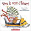 Image de Livre, vive le vent d'hiver!  🐶