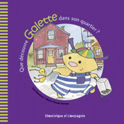 Image de Livre, que découvre Galette dans son quartier?  🐶