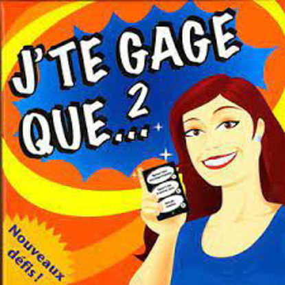 Image de J'te gage que…, 2 🐶