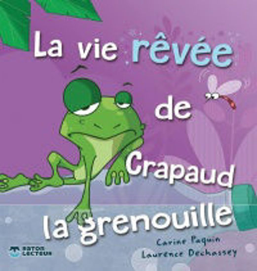 Image sur Livre, la vie rêvée de crapaud la grenouille 🐶