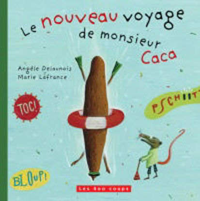 Image de Livre, le nouveau voyage de Monsieur caca 🐶