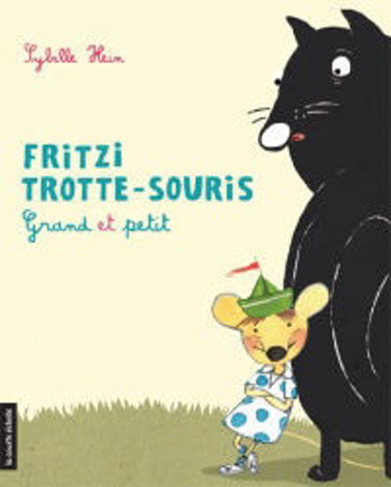 Image sur Livre, Fritzi Trotte-Souris T.1: Grand et petit 🐶