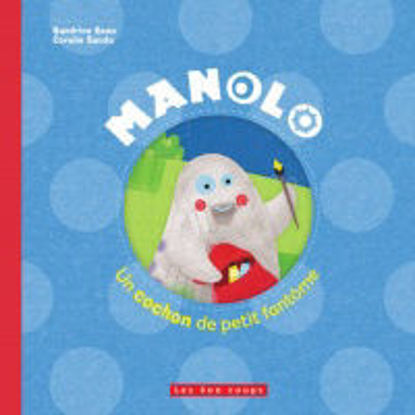 Image de Livre, Manolo, un cochon de petit fantôme 🐶