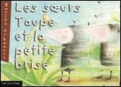 Image de Livre, les soeurs taupe et la petite brise  🐶