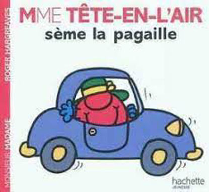 Image de Livre, Mme tête-en-l'air sème la pagaille, Hachette jeunesse  🐶