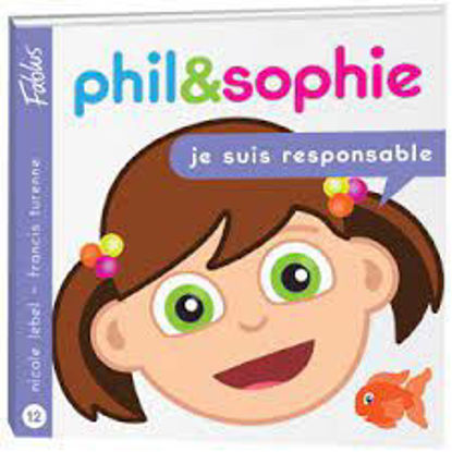 Image de Livre, Phil et Sophie je suis responsable 🐶