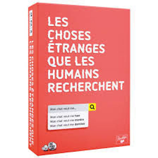 Image sur Les choses étranges que les humains recherchent 🐶