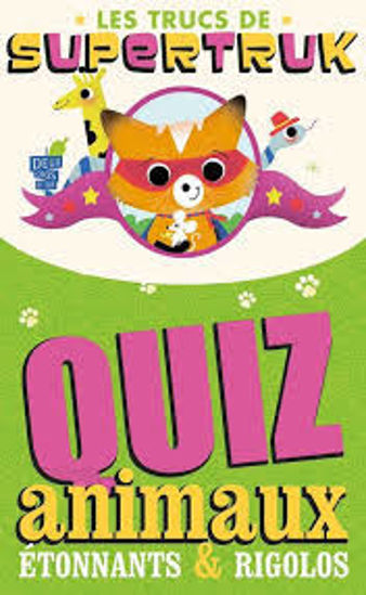 Image sur Les trucs supertruck quiz animaux 🐶