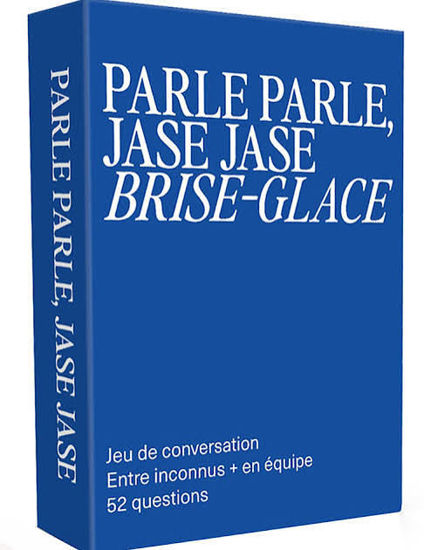 Image sur Parle Parle, Jase Jase Brise-Glace